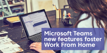 Work from home with Microsoft Teams